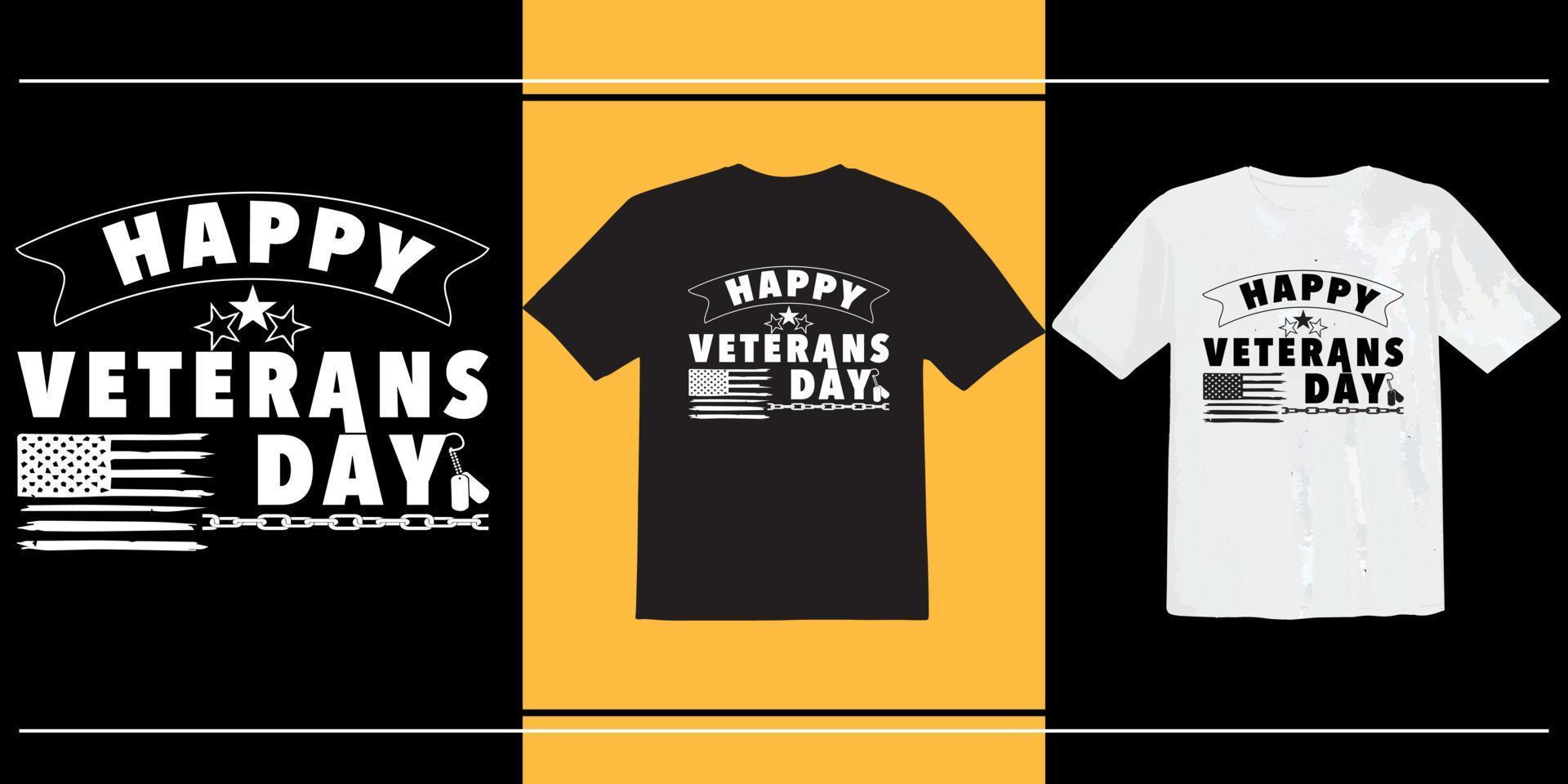 Happy Veterans Day T-Shirt-Design, amerikanisches Veteranen-T-Shirt-Design, Veteran, Typografie-T-Shirt, Vintage, druckfertiges T-Shirt vektor