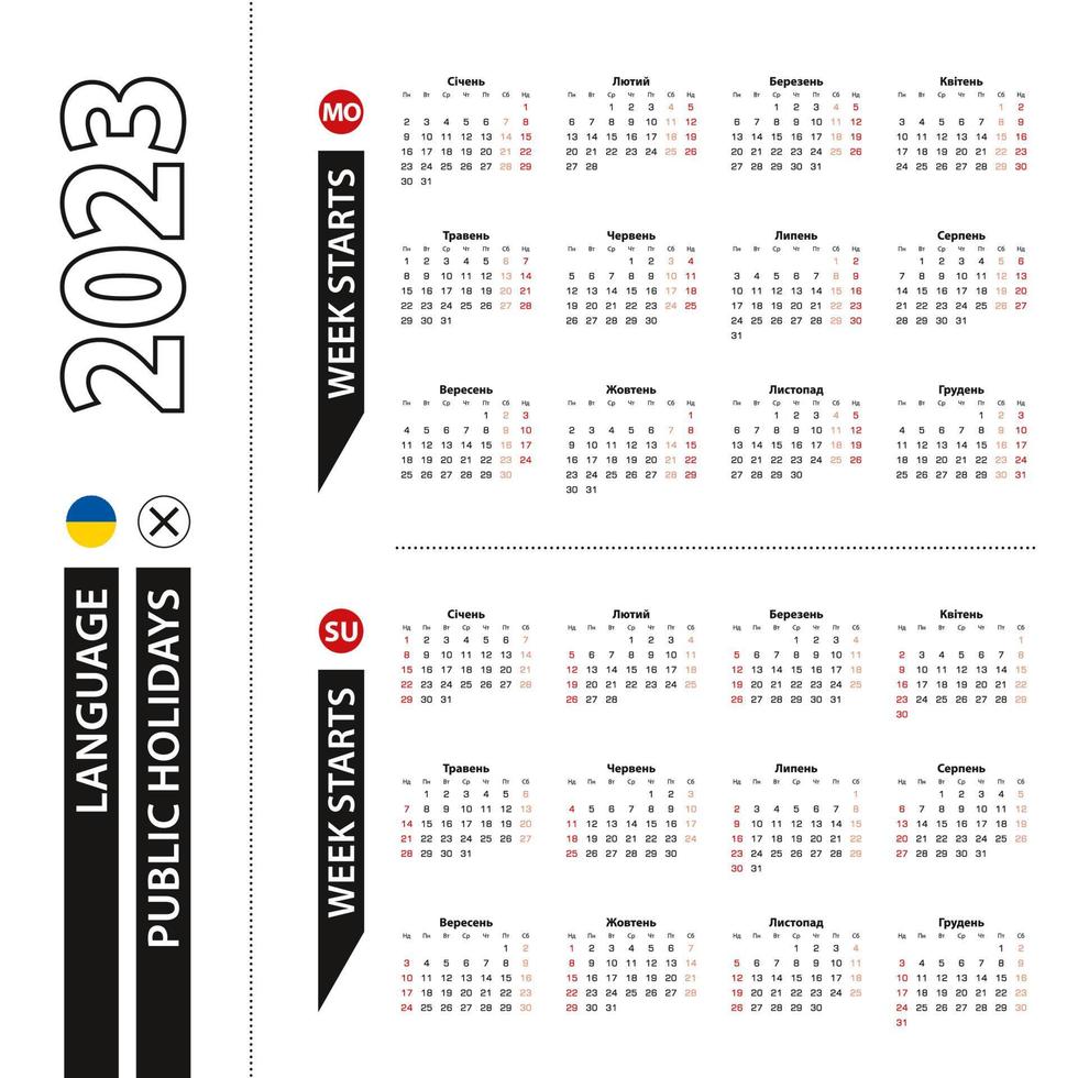 två versioner av 2023 kalender i ukrainska, vecka börjar från måndag och vecka börjar från söndag. vektor