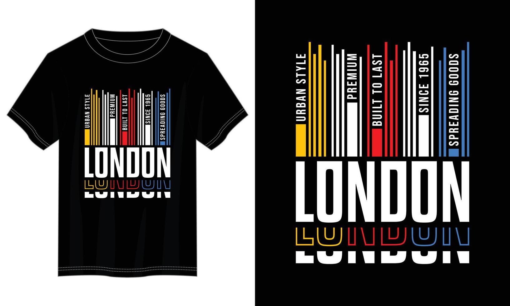 london typografie t-shirt design, motivierende typografie t-shirt design, inspirierende zitate t-shirt design vektor