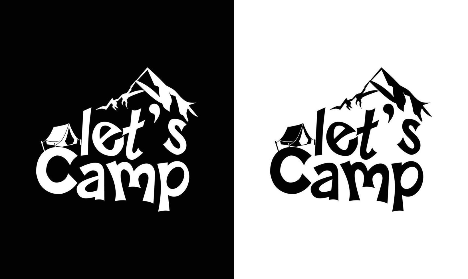 Camping-Zitat-T-Shirt-Design, Typografie vektor