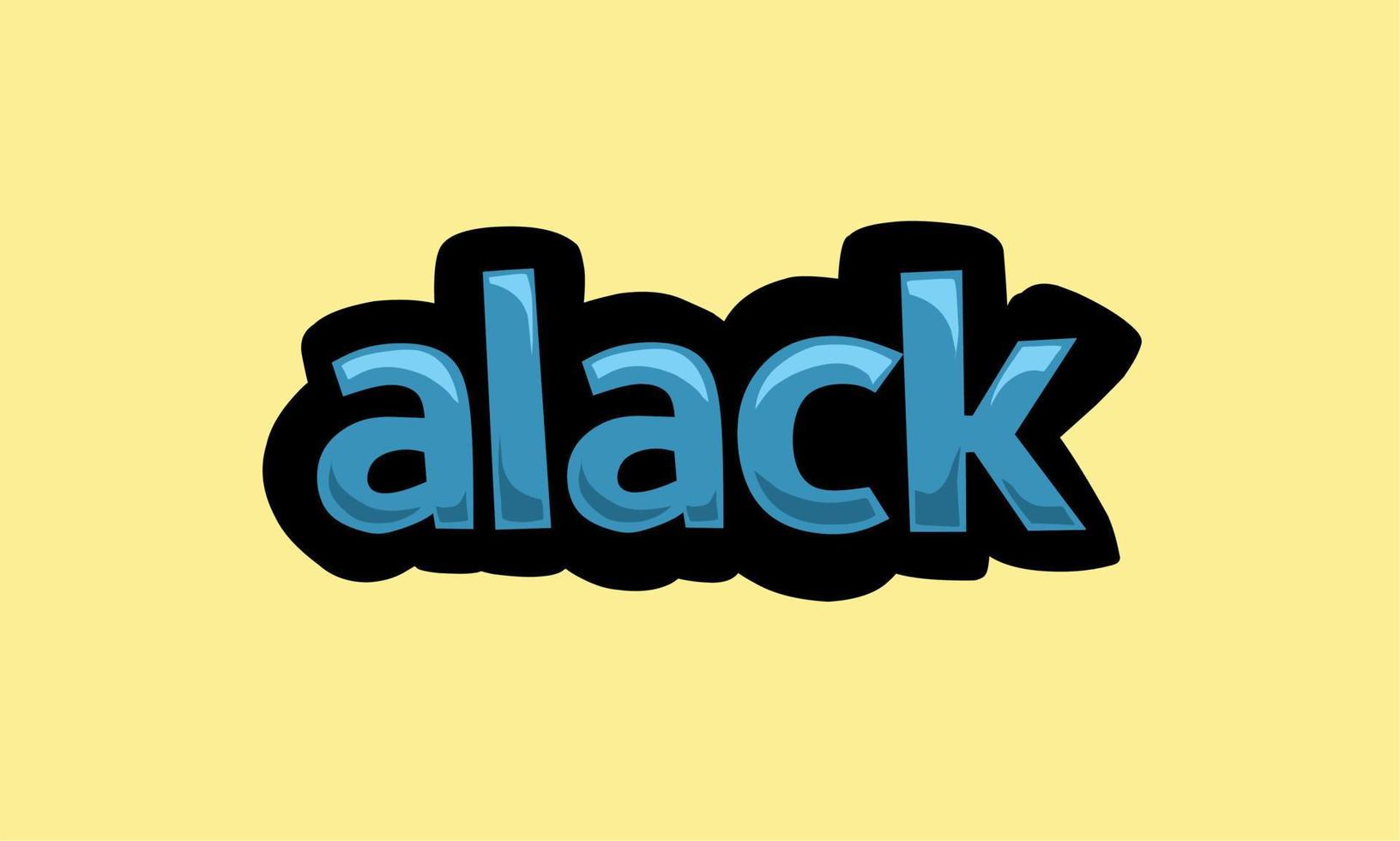 Alack-Schreibvektordesign auf gelbem Hintergrund vektor