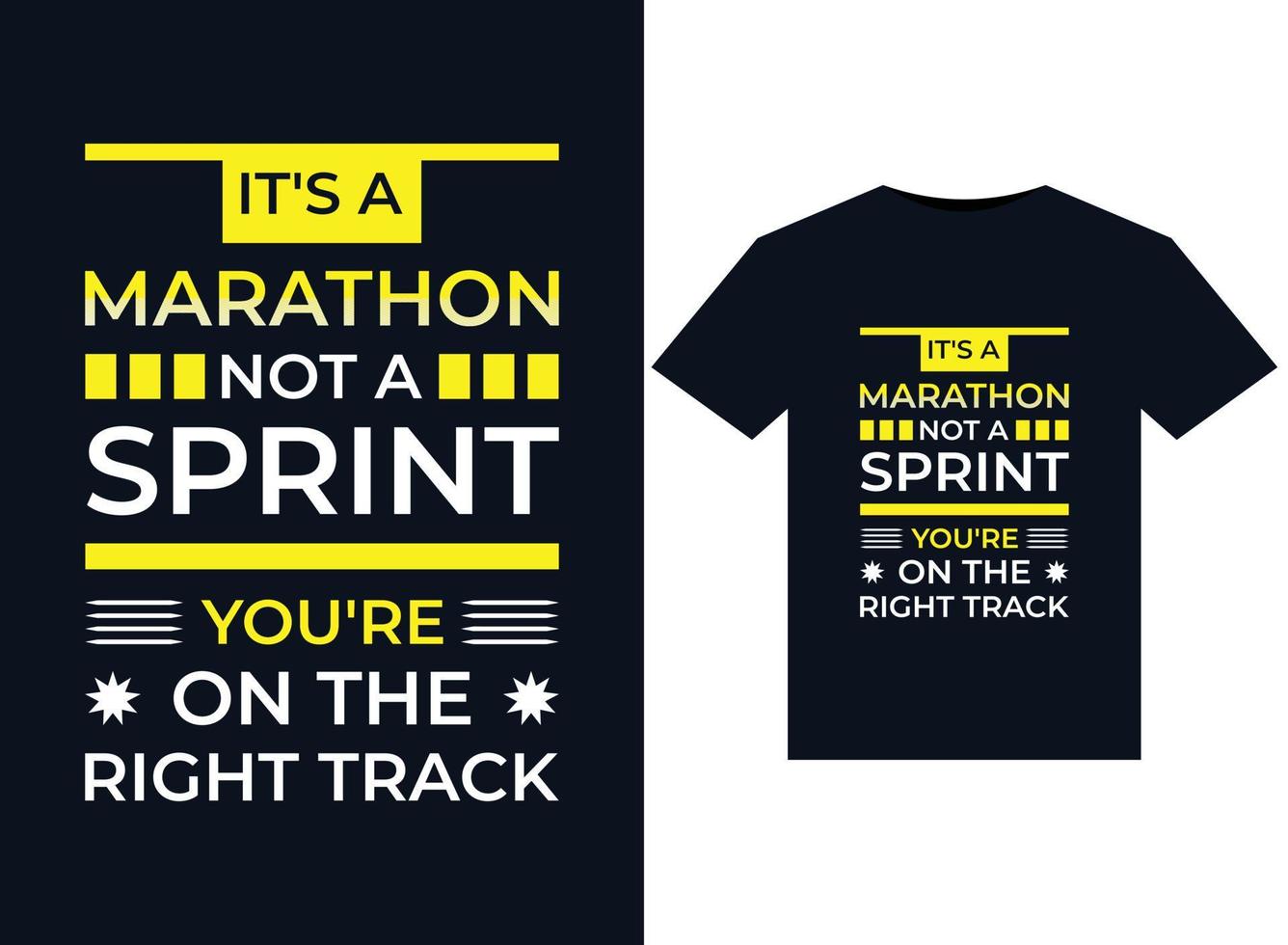 dess en maraton inte en sprinta du är på illustrationer för tryckfärdig t-tröjor design vektor
