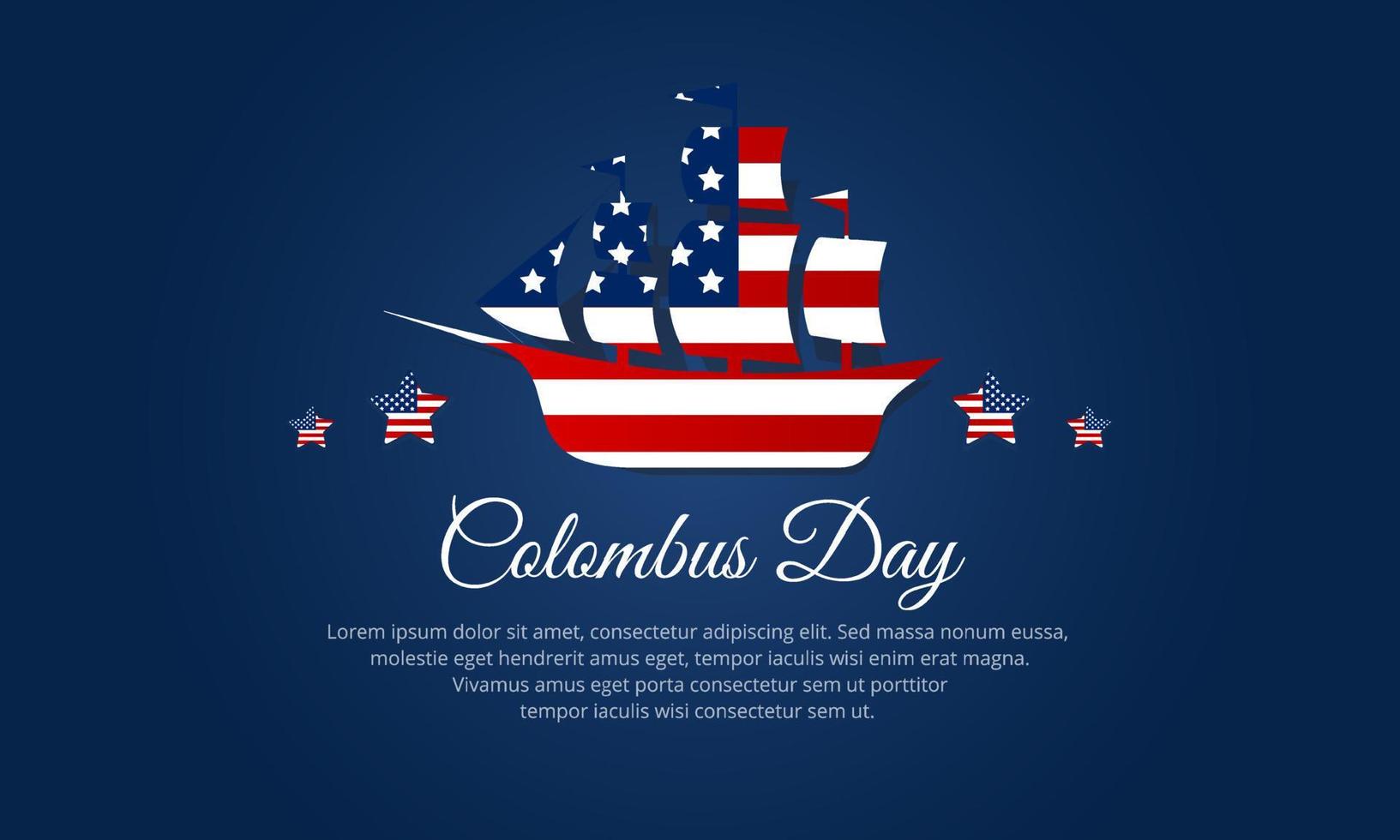 Feier des Columbus-Tagesdesign-Hintergrundvektors. Columbus Day Feiertagsvektor vektor