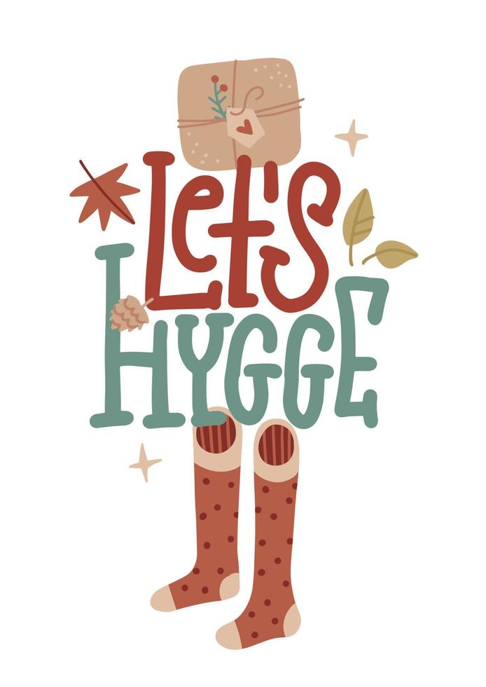 låt oss hygge - text isolerat begrepp. mysigt strumpor och höst gåva. kan vara Begagnade för hälsning kort, affischer, klistermärken. hygge betyder mysighet i danska. platt hand dragen vektor illustration.