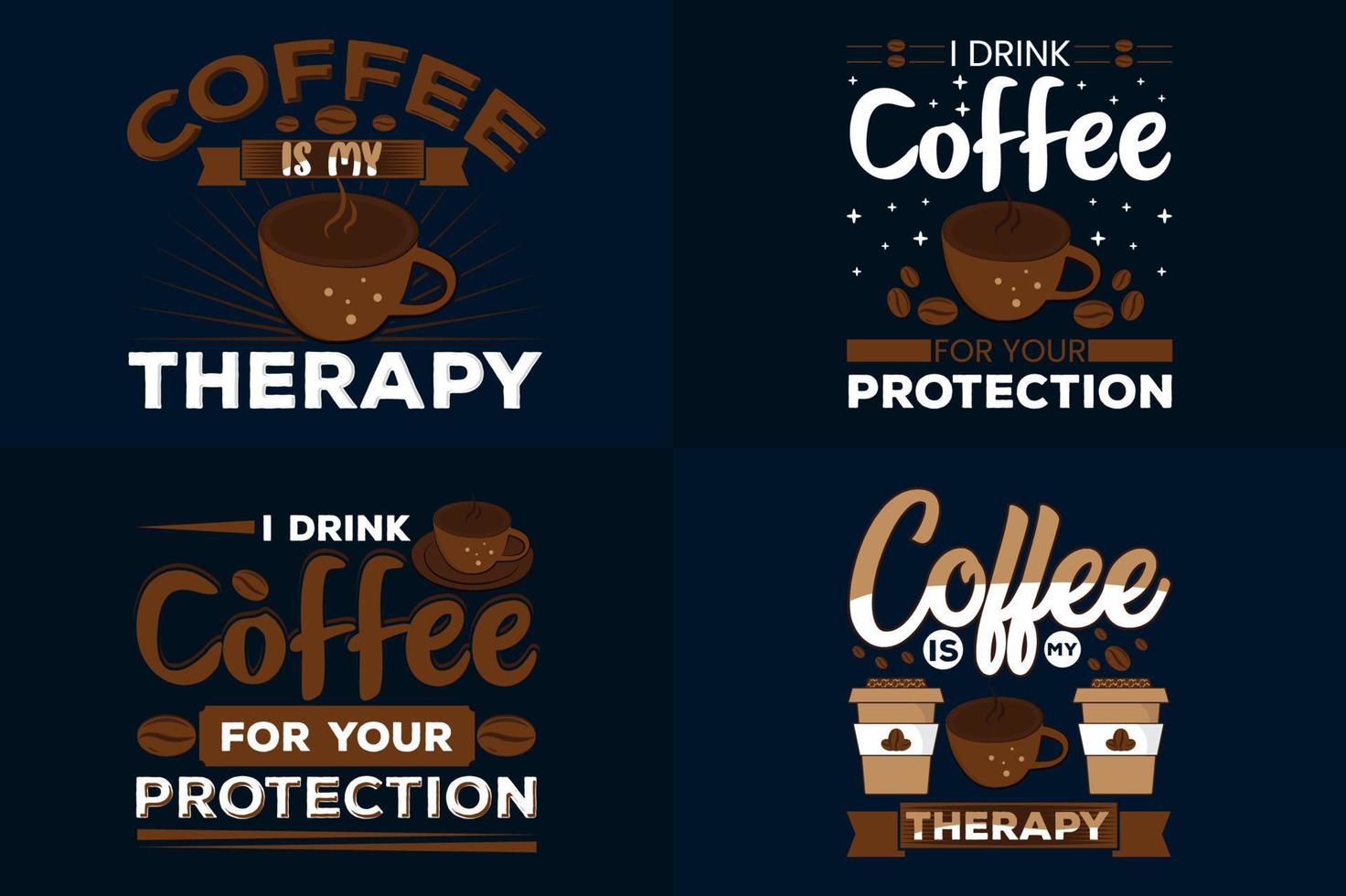 Kaffee ist mein Therapie-T-Shirt-Designpaket, ich trinke Kaffee für Ihr Schutz-T-Shirt-Designset vektor