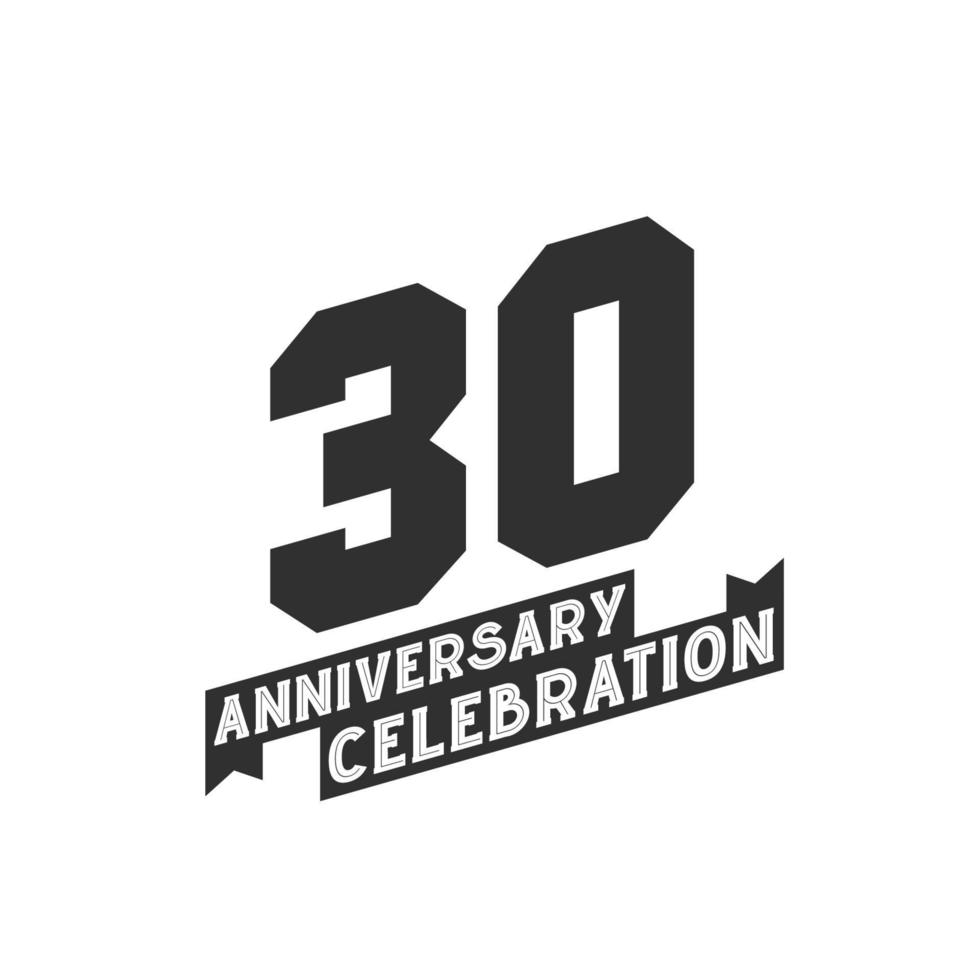 30 årsdag firande hälsningar kort, 30:e år årsdag vektor