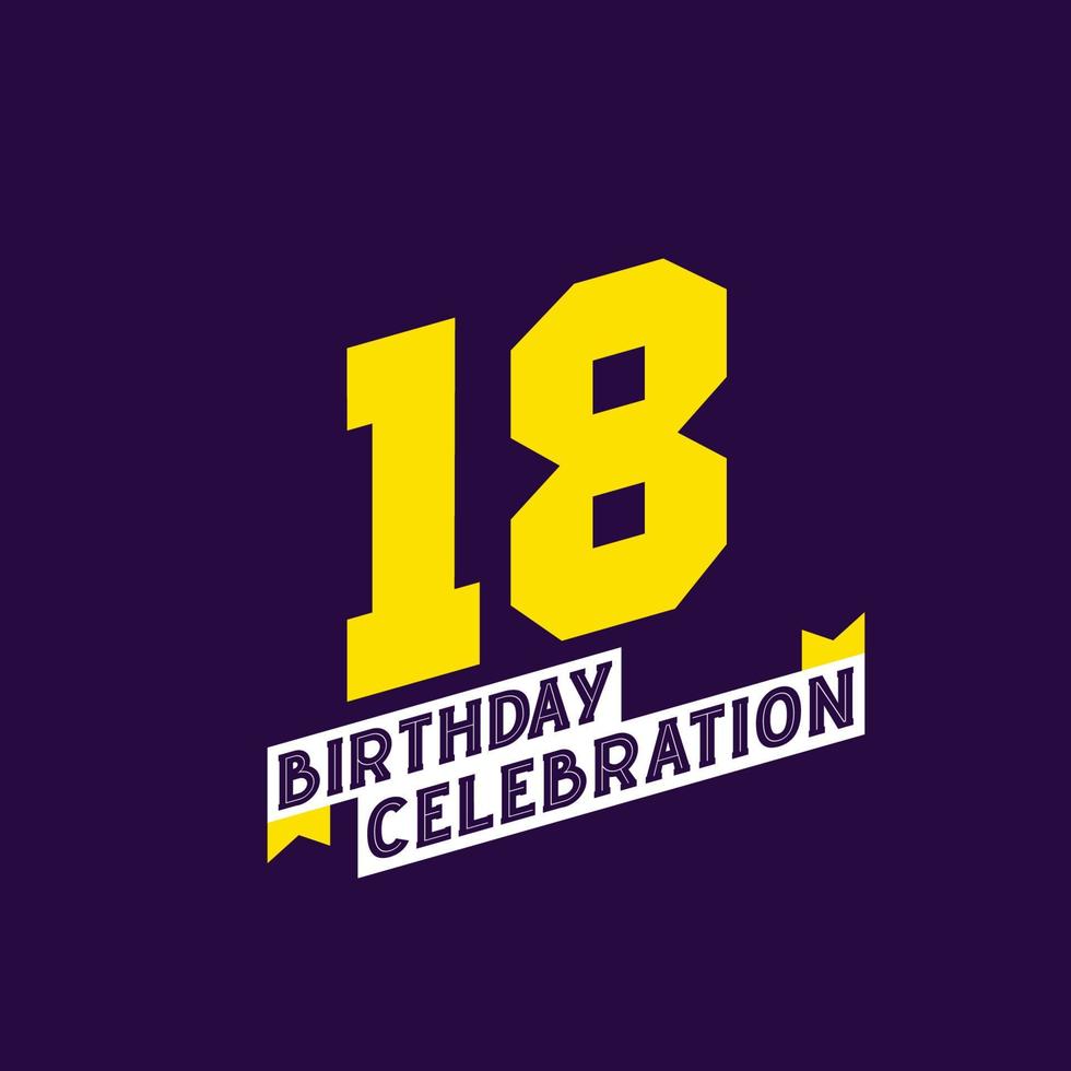 18: e födelsedag firande vektor design, 18 år födelsedag