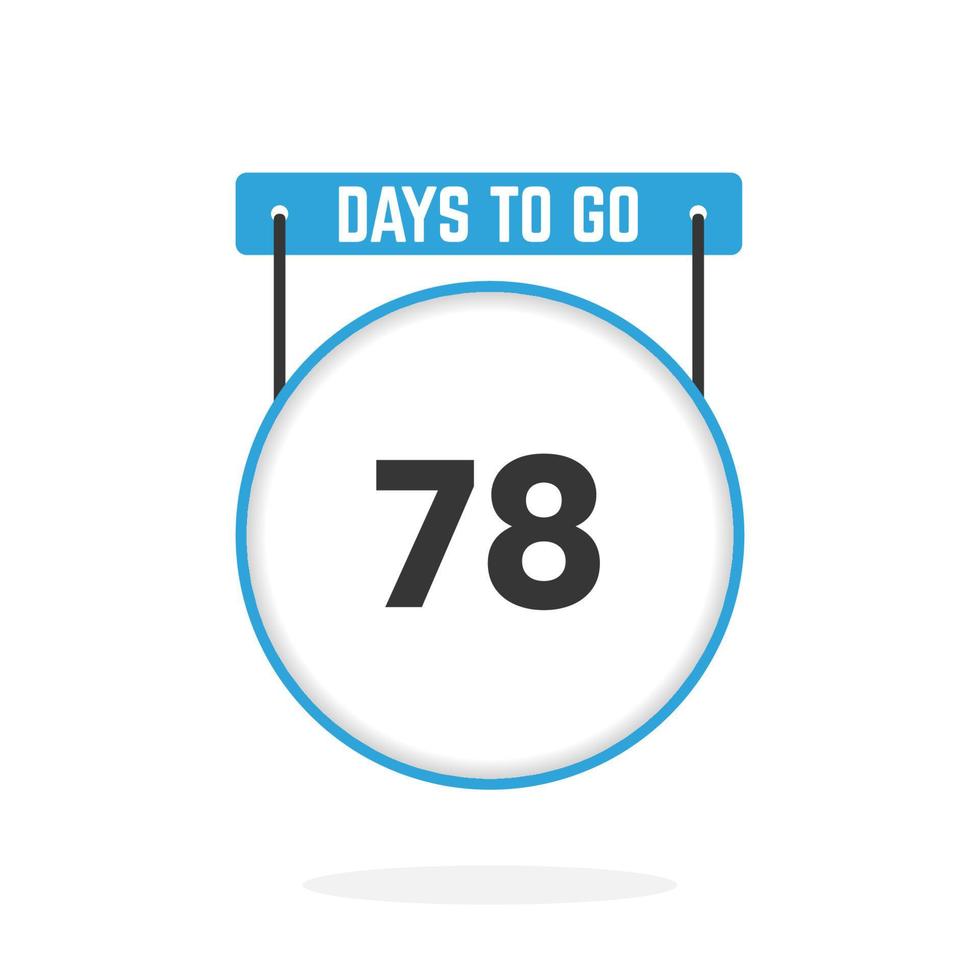 Noch 78 Tage Countdown für Verkaufsförderung. Noch 78 Tage bis zum Werbeverkaufsbanner vektor
