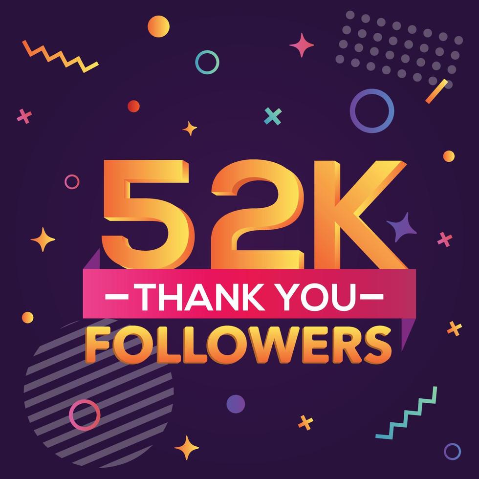 Danke 52000 Follower, danke Banner. Erste 52.000 Follower-Glückwunschkarte mit geometrischen Figuren, Linien, Quadraten, Kreisen für soziale Netzwerke. Web-Blogger feiern eine große Anzahl von Abonnenten. vektor
