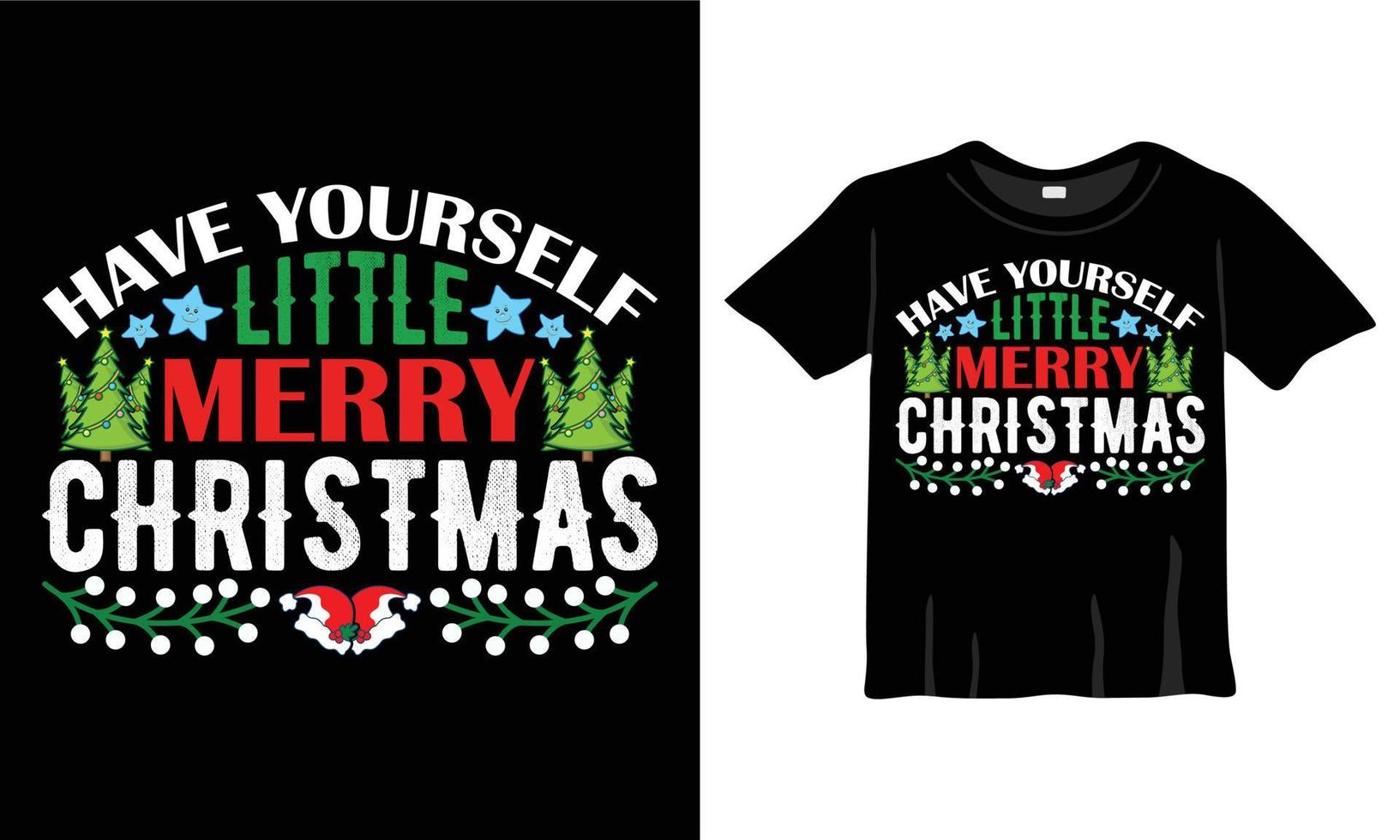 ha själv liten glad jul t-shirt design mall för jul firande. Bra för hälsning kort, t-shirts, muggar, och gåvor. för män, kvinnor, och bebis Kläder vektor