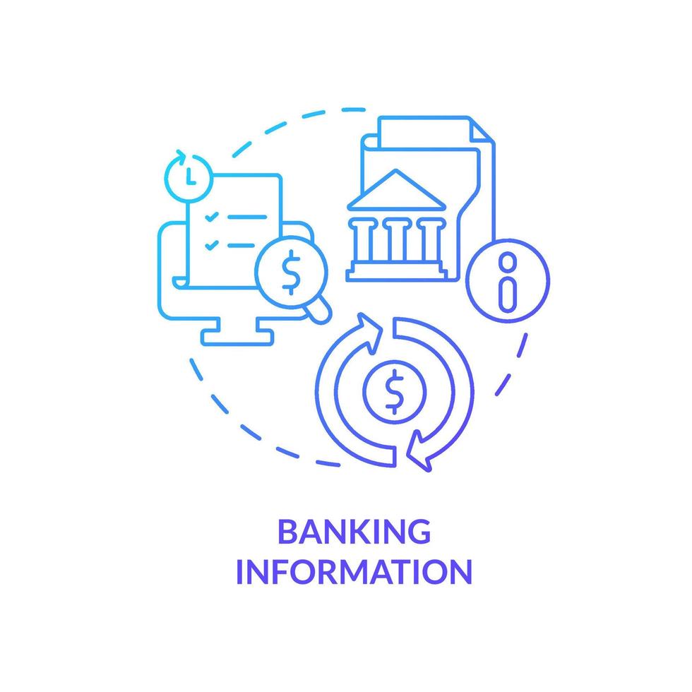 Symbol für das Konzept der Bankinformationen mit blauem Farbverlauf. persönliche Daten für Bankkonto. anwendung abstrakte idee dünne linie illustration. isolierte Umrisszeichnung. vektor