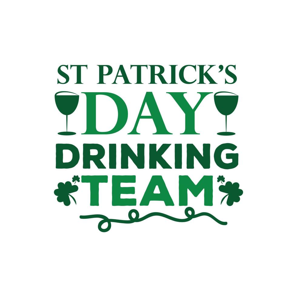 st. Patricks dag citat och text vektor t-shirt design