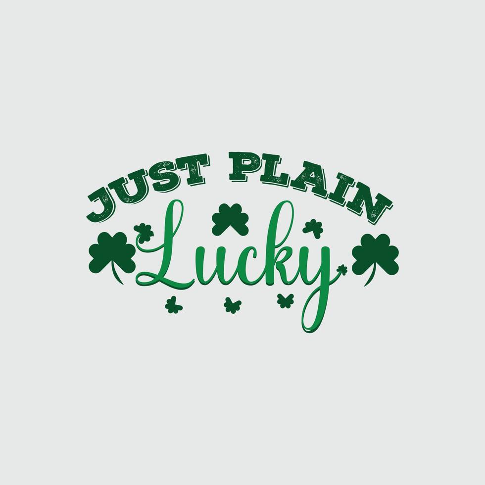 st. Patricks dag citat och text vektor t-shirt design