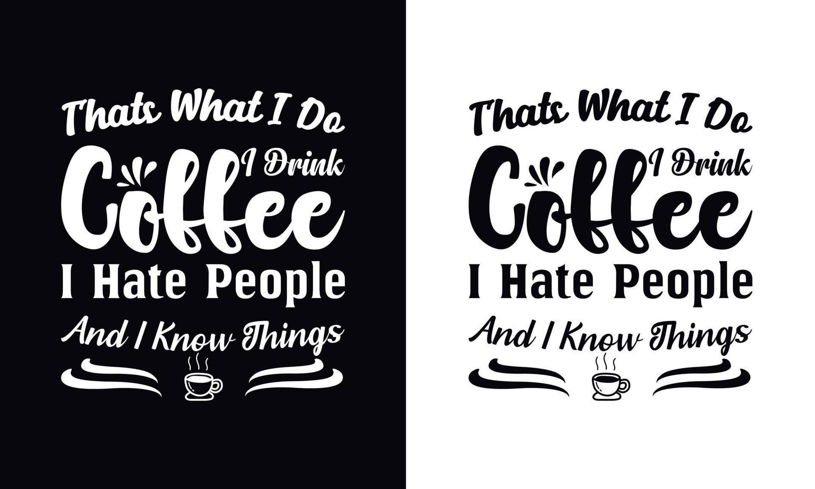 typografi vektor kaffe t-shirt design mall