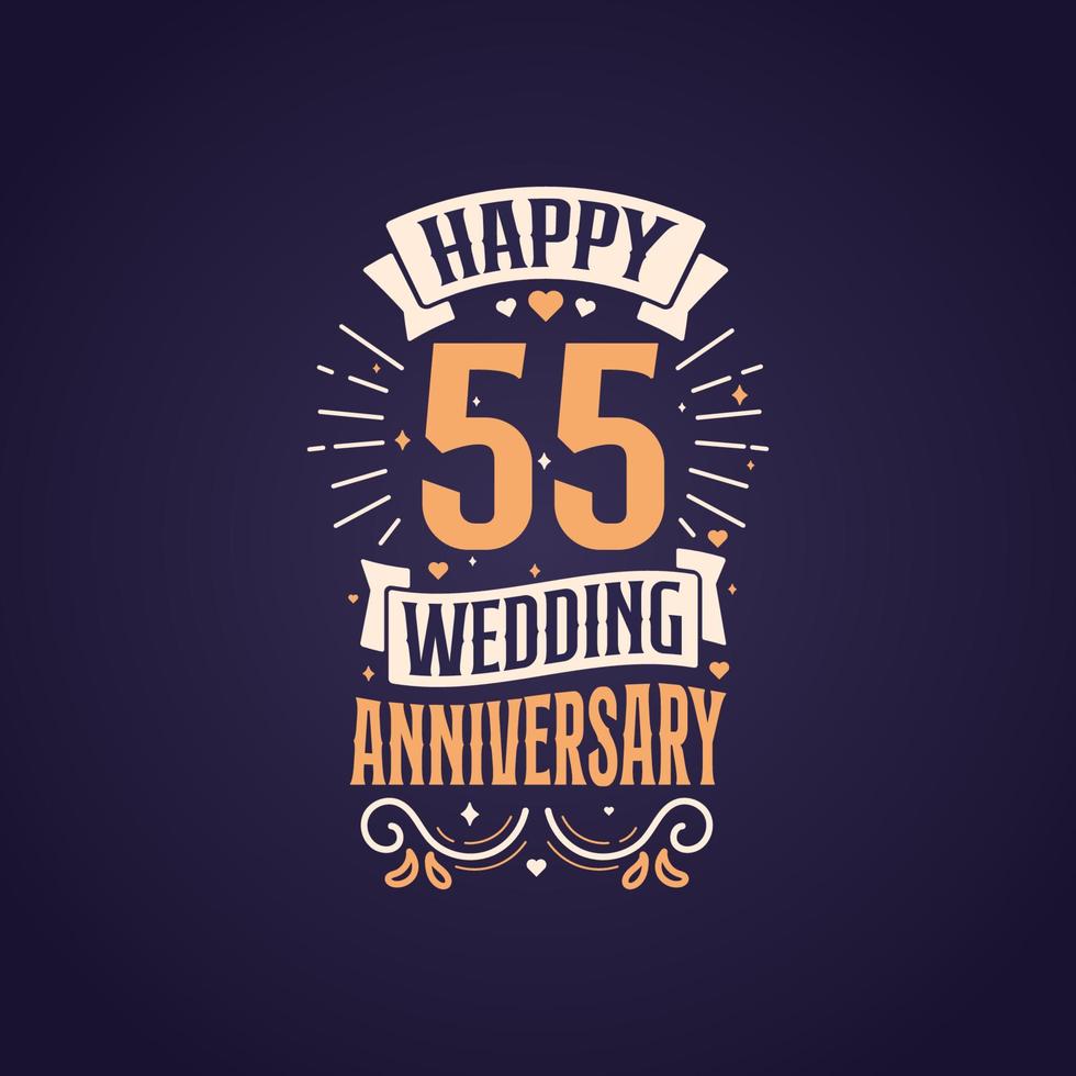 Lycklig 55:e bröllop årsdag Citat text design. 55 år årsdag firande typografi design. vektor