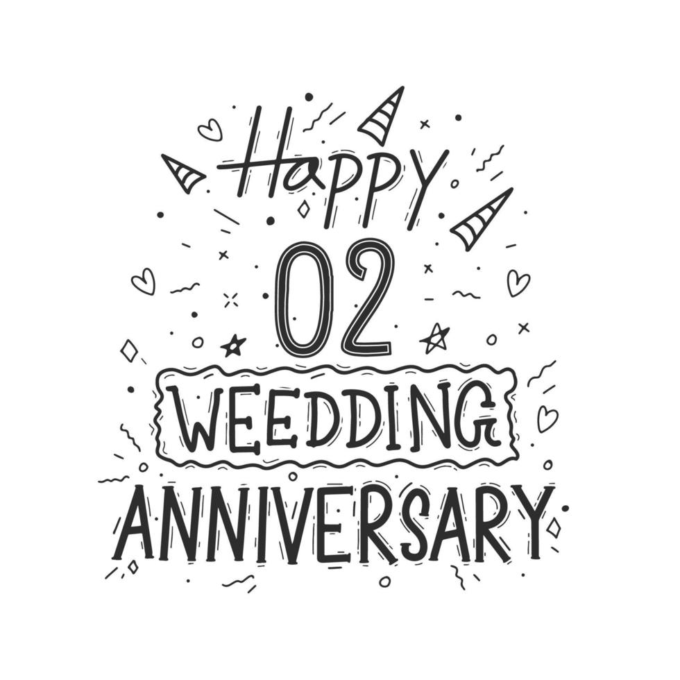 2 Jahre Jubiläumsfeier Handzeichnung Typografie Design. Happy 2. Hochzeitstag Hand Schriftzug vektor