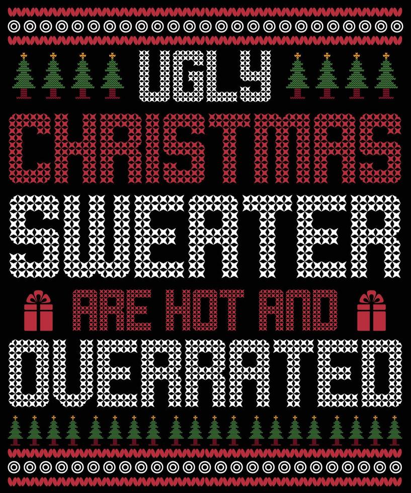 hässliche weihnachtspullover sind heiße und überbewertete typografie-vektor-t-shirt-designs für die weihnachtsferien in den usa, die am 25. dezember stattfinden. weihnachtshund, wein-bierliebhaber-design. vektor