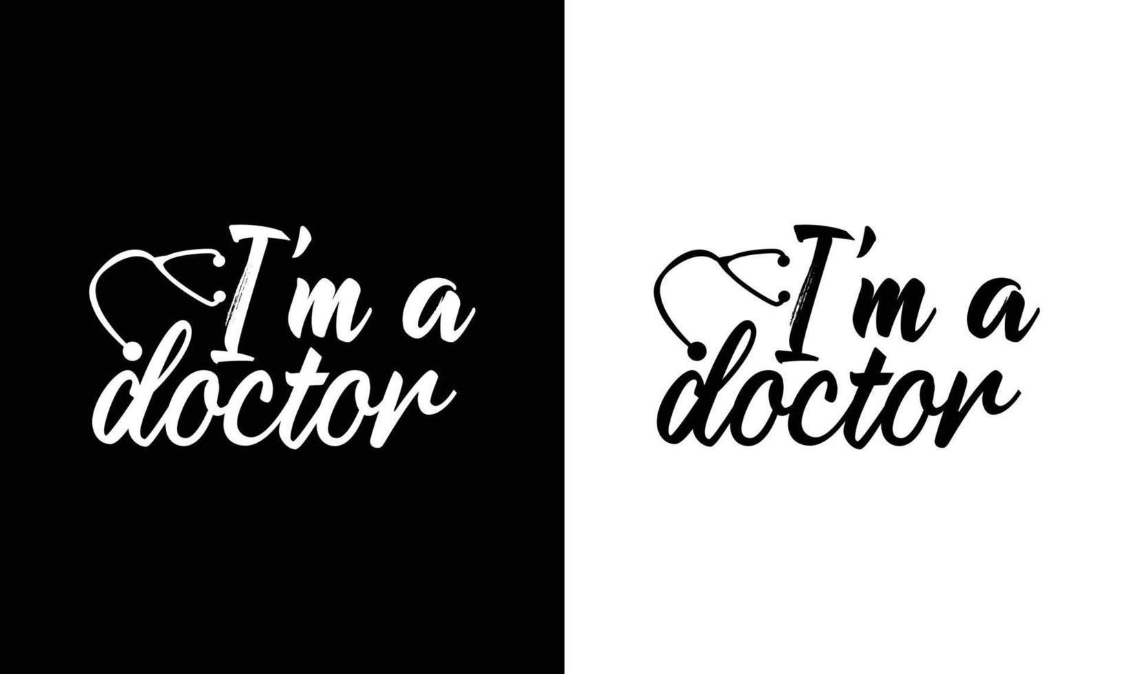 Arzt-Zitat-T-Shirt-Design, Typografie vektor