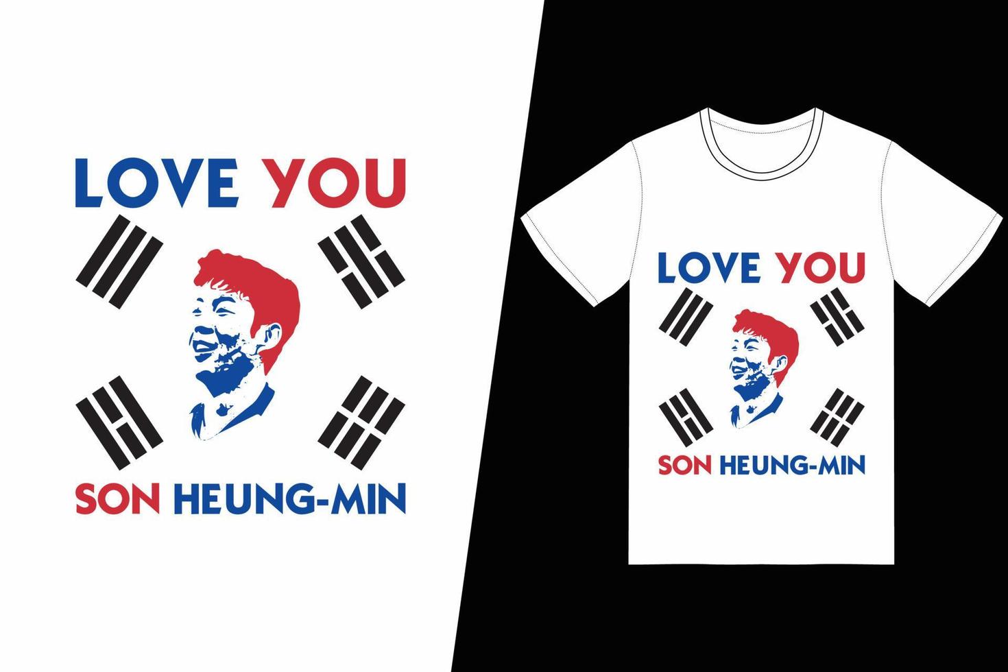Ich liebe dich, Sohn, Heung-Min, FIFA-Fußballdesign. FIFA-Fußball-T-Shirt-Designvektor. für T-Shirt-Druck und andere Zwecke. vektor