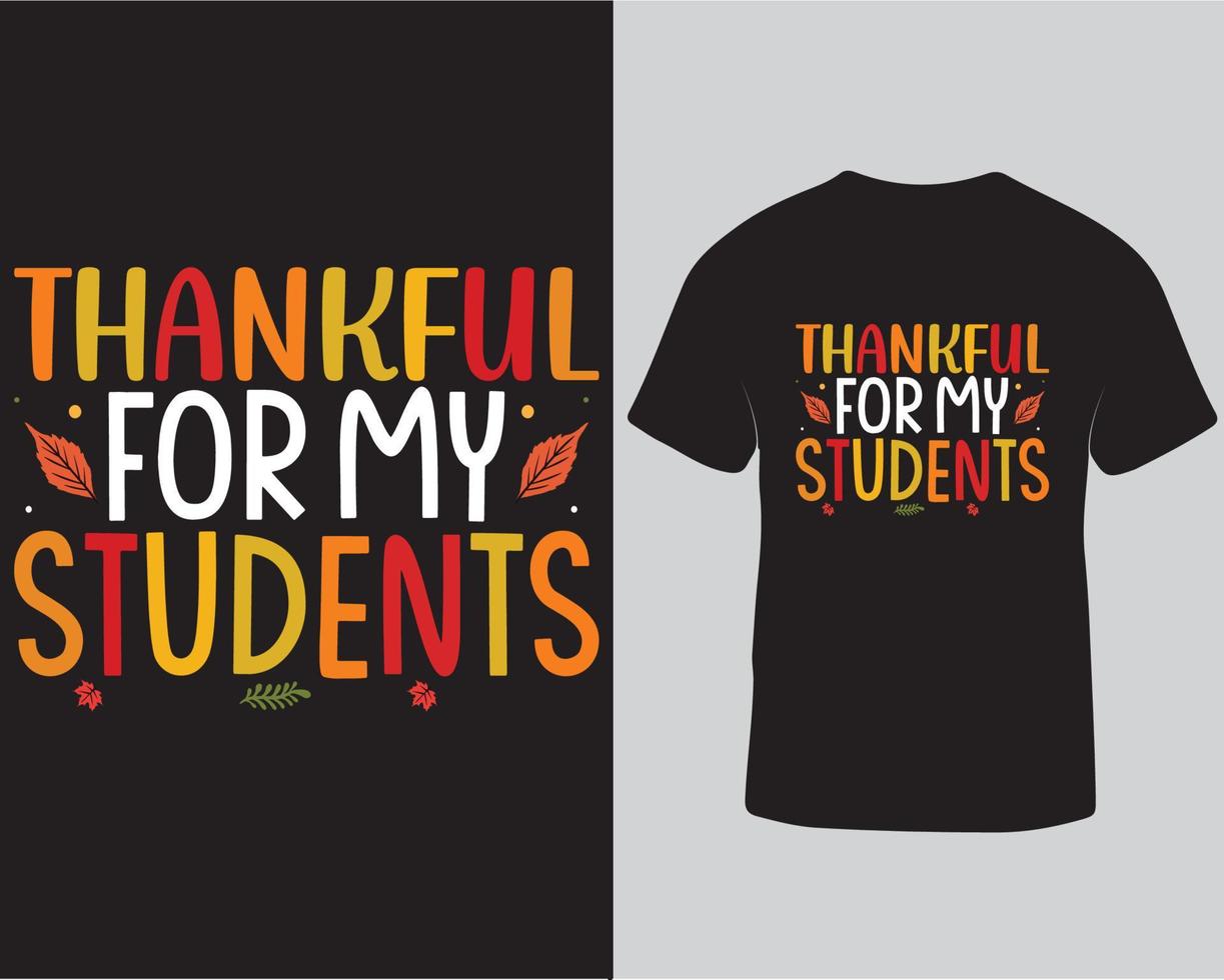dankbar für meine Schüler Thanksgiving T-Shirt Design Pro Download vektor