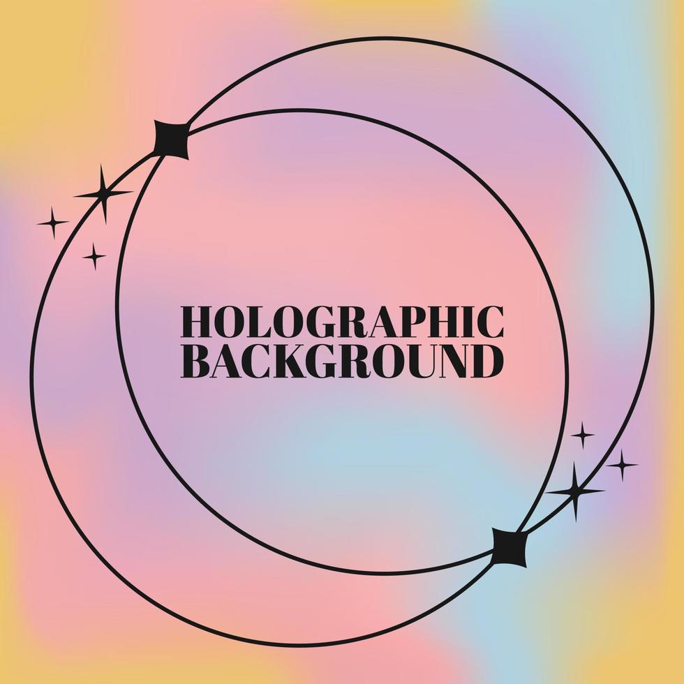 holografische Hintergrundvektoren süßer Hintergrund vektor