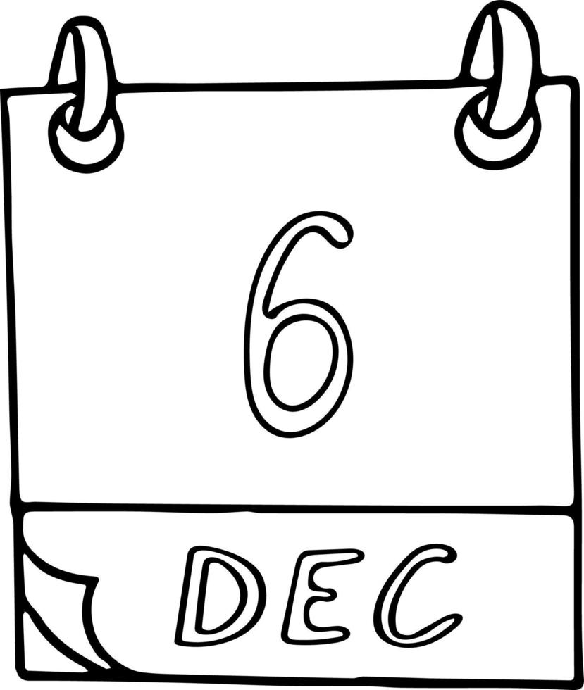 Kalenderhand im Doodle-Stil gezeichnet. 6. dezember. nikolaustag, datum. Symbol, Aufkleberelement für Design. Planung, Betriebsferien vektor