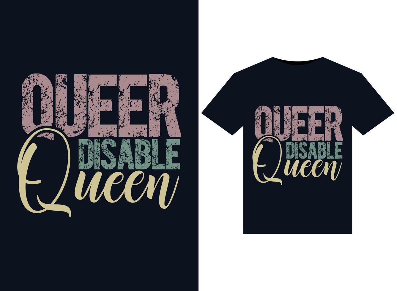 queer disable drottning illustrationer för tryckfärdig t-tröjor design vektor