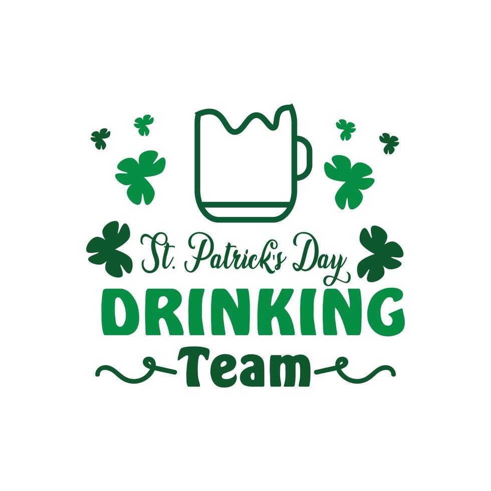 st. Patricks dag citat och text vektor t-shirt design