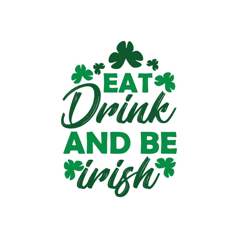 st. Patricks dag citat och text vektor t-shirt design