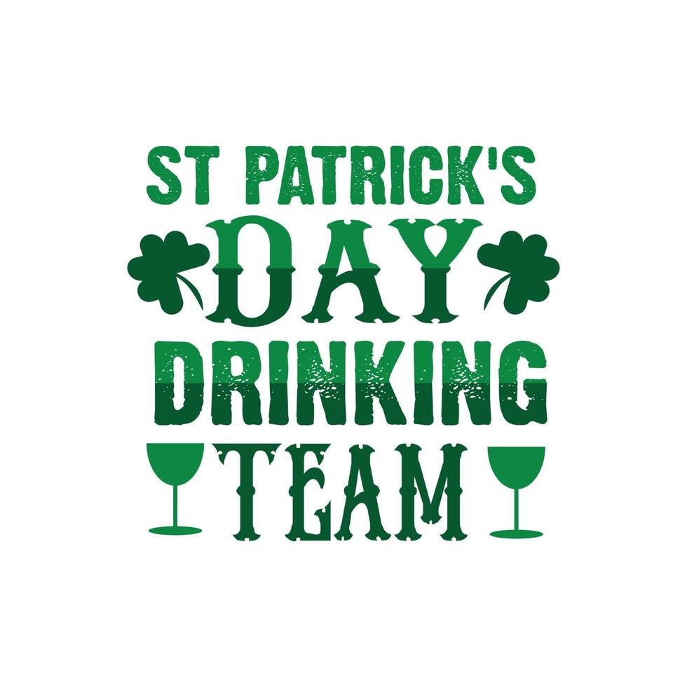 st. Patricks dag citat och text vektor t-shirt design