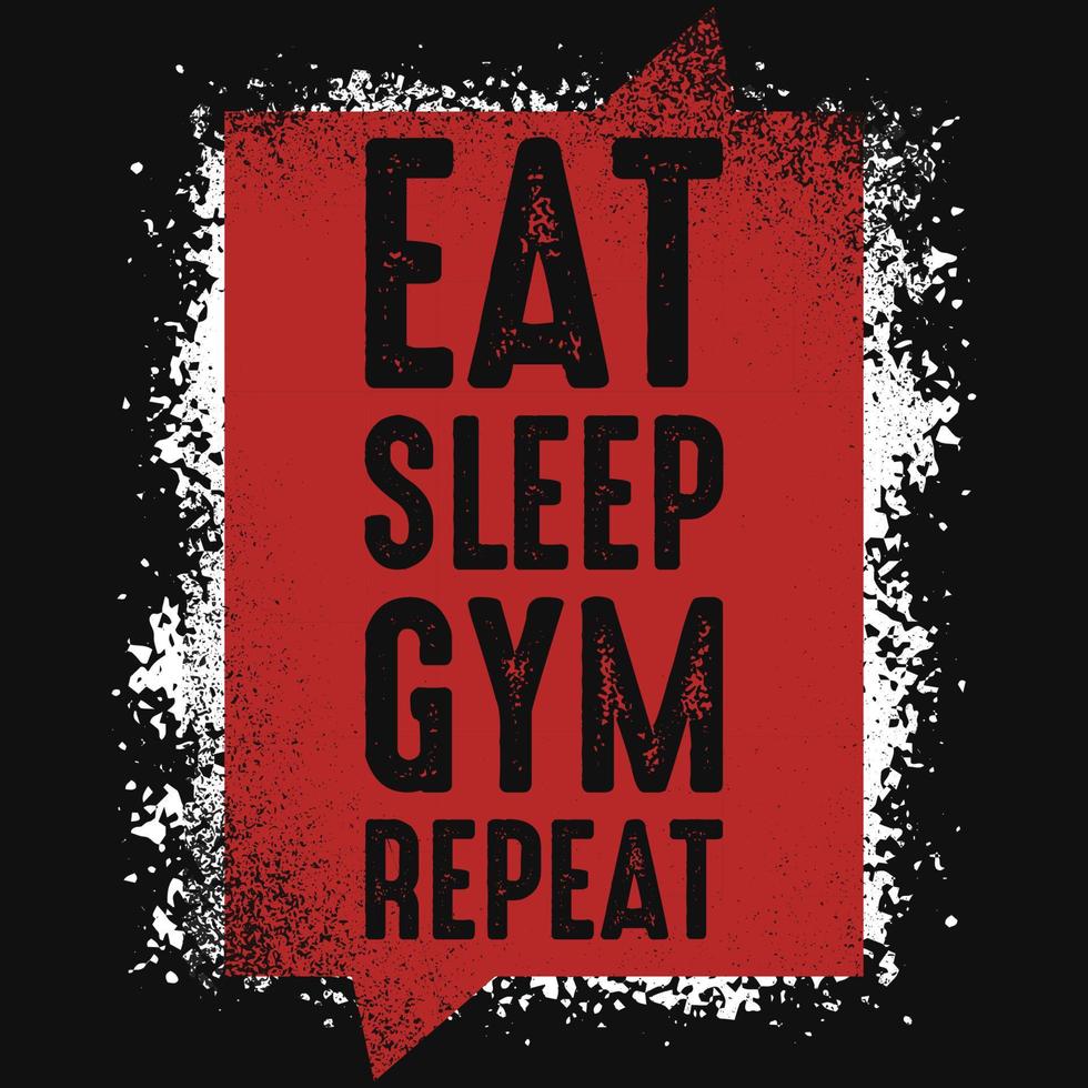 äta sömn Gym upprepa tshirt design vektor