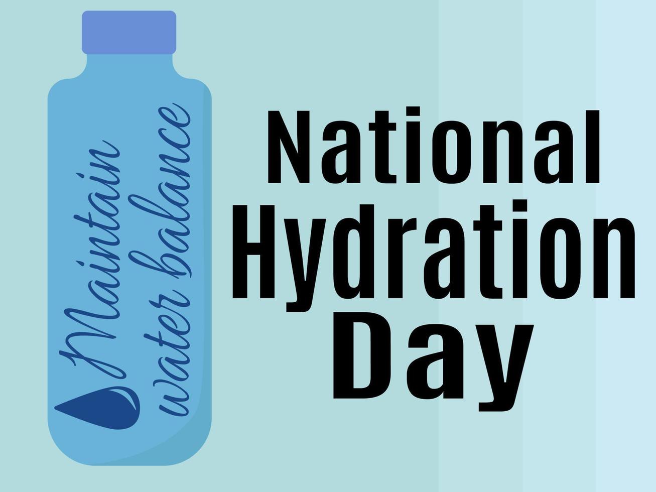 nationaler hydratationstag, idee für ein poster, banner, flyer oder eine postkarte vektor