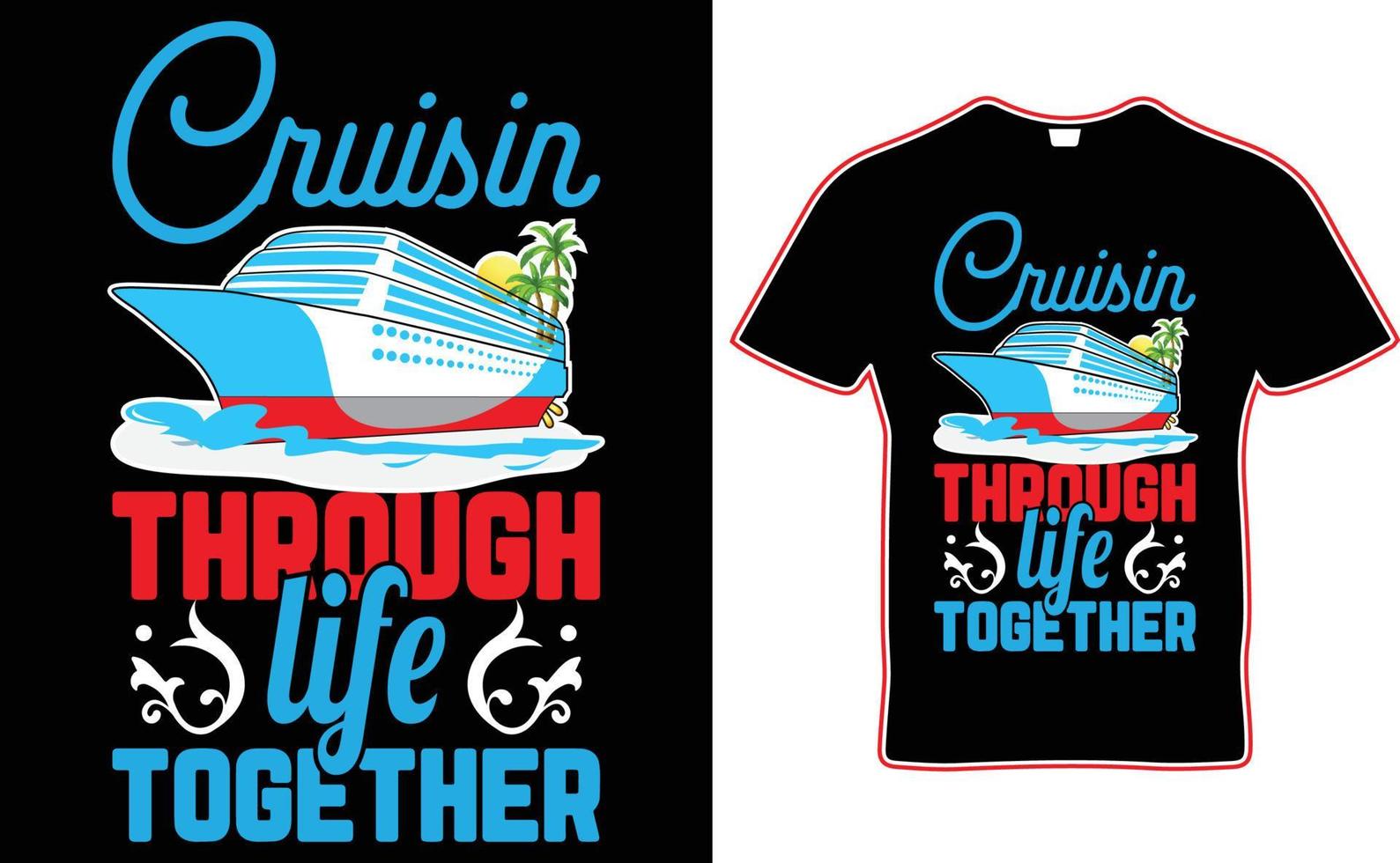 Cruisen durch das Leben zusammen T-Shirt-Design. Paar-T-Shirt-Design. vektor