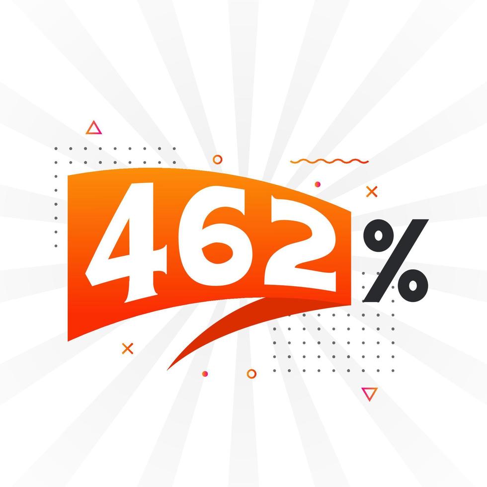 462 Rabatt-Marketing-Banner-Promotion. 462 Prozent verkaufsförderndes Design. vektor