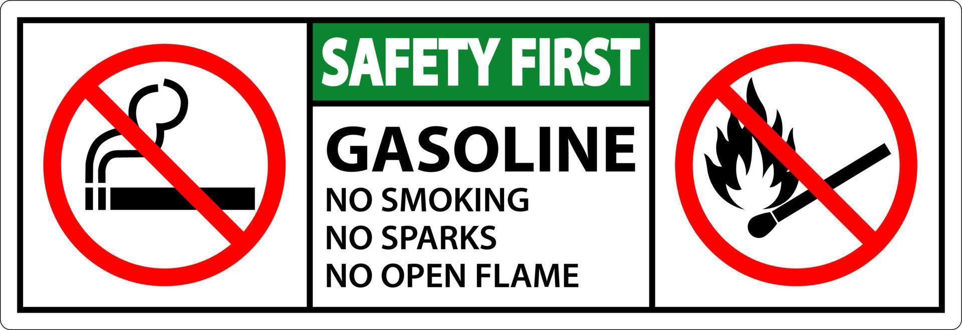 Safety First Benzin Rauchverbot Funken oder offene Flammen vektor