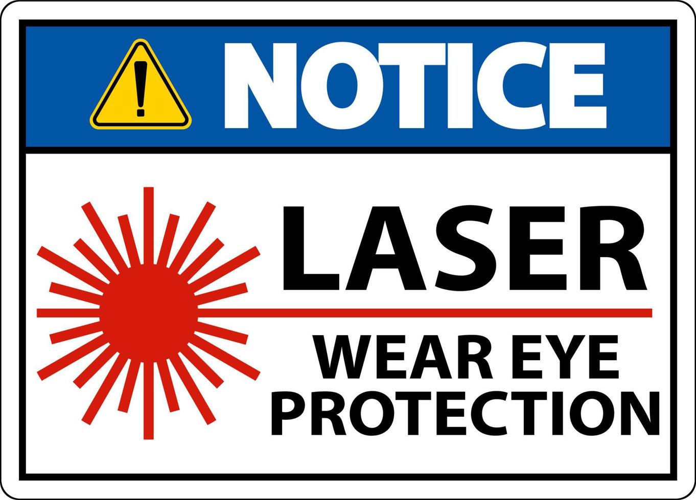 Beachten Sie Laser tragen Augenschutz Zeichen auf weißem Hintergrund vektor