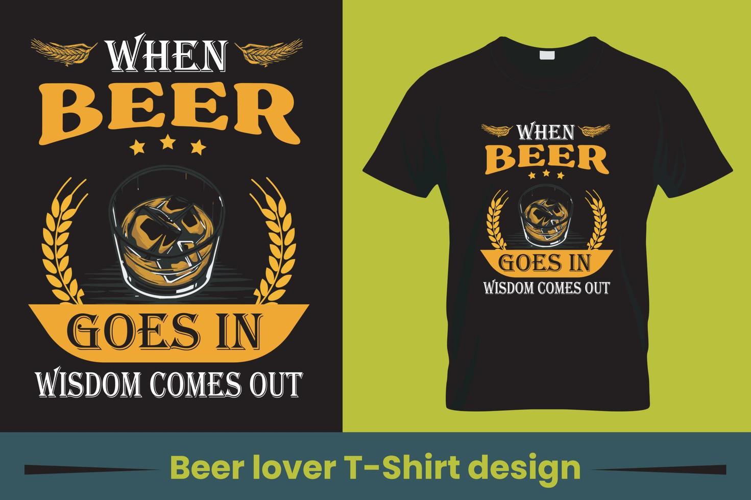 typografi t-shirt. öl älskare skjorta. öl vektor för fri, vin älskare t skjorta