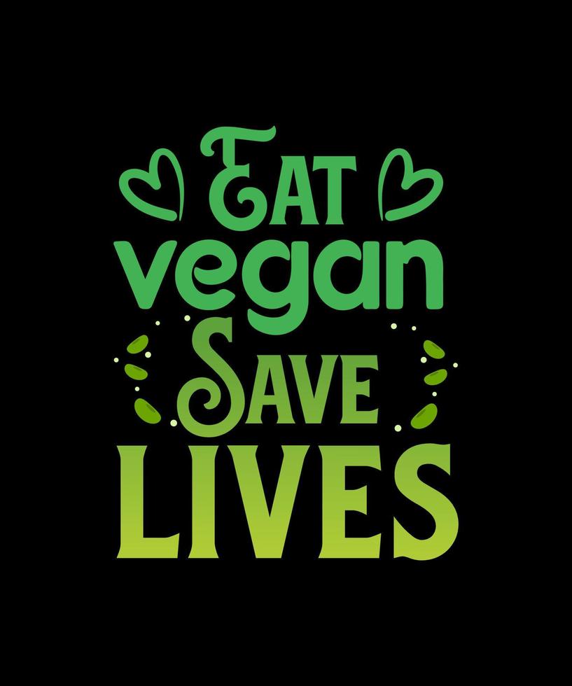 äta vegan spara liv logotyp vektor tshirt design