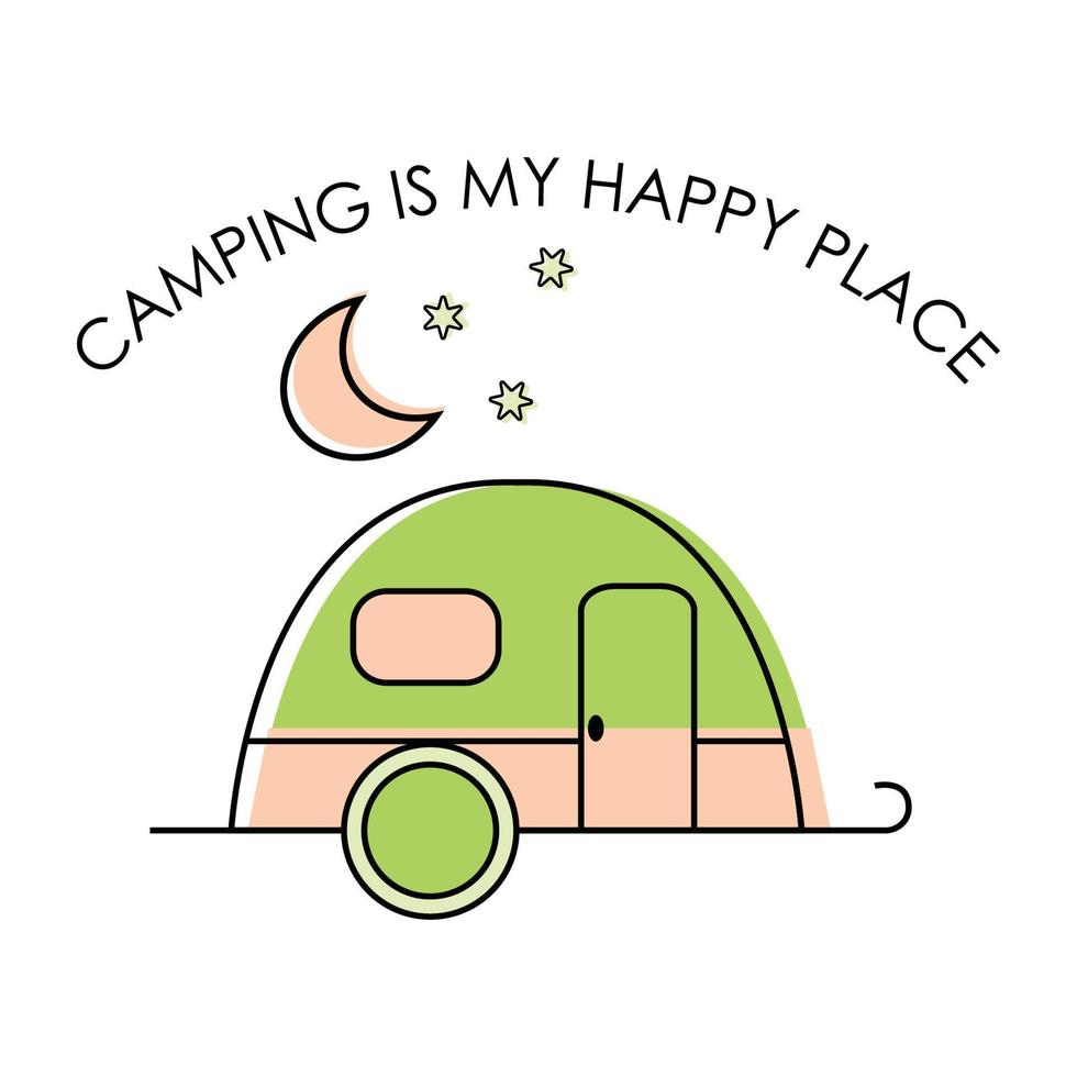 Camping ist mein positiver Motivationsslogan für glückliche Orte. niedliche flache vektorillustration. Ideal für T-Shirts, Briefmarken, Aufkleber, Logos und Etiketten. vektor