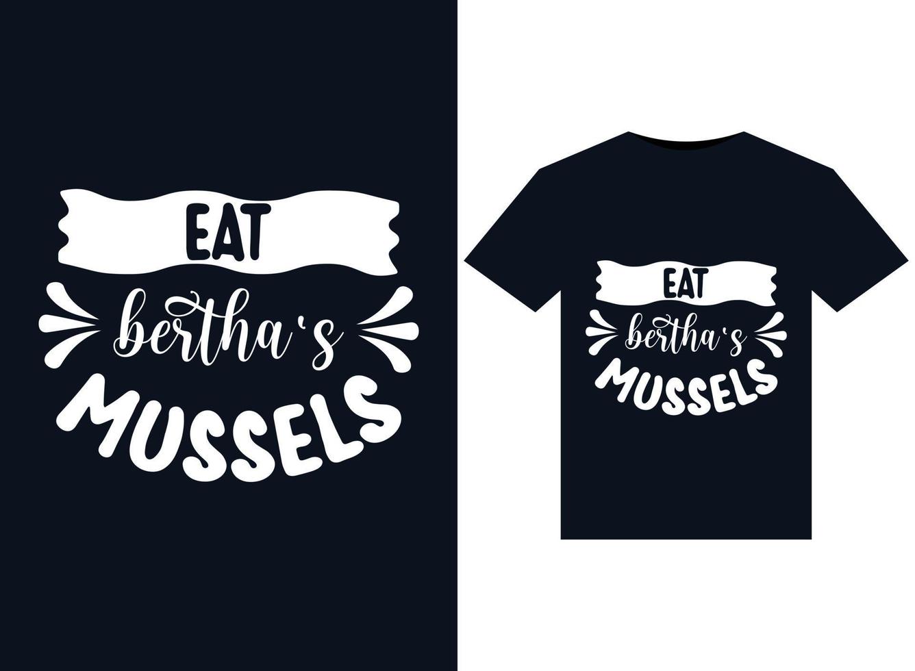 äta berthas musslor illustrationer för tryckfärdig t-tröjor design vektor