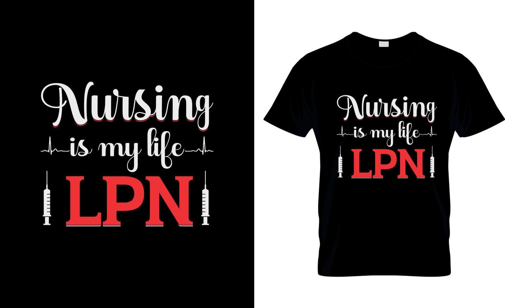 licensierad praktisk sjuksköterska t-shirt design, lpn t-shirt slogan och kläder design, lpn typografi, lpn vektor, lpn illustration vektor