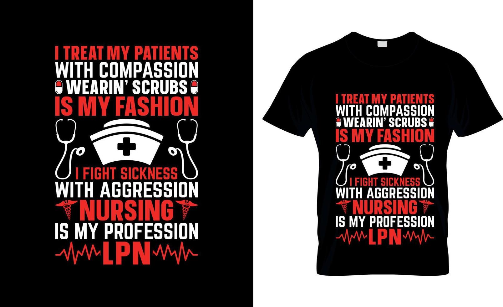 lizenziertes praktisches Krankenschwester-T-Shirt-Design, lpn-T-Shirt-Slogan und Bekleidungsdesign, lpn-Typografie, lpn-Vektor, lpn-Illustration vektor