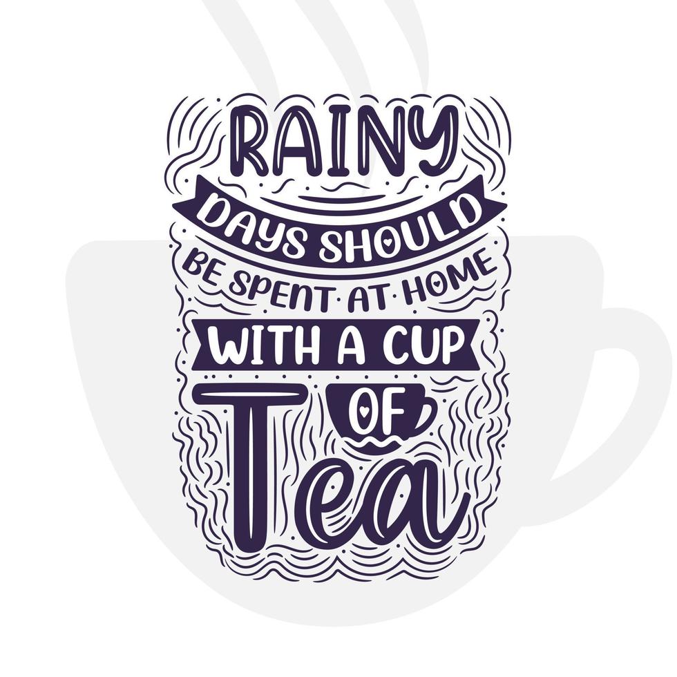 Regentage sollte man zu Hause bei einer Tasse Tee verbringen vektor