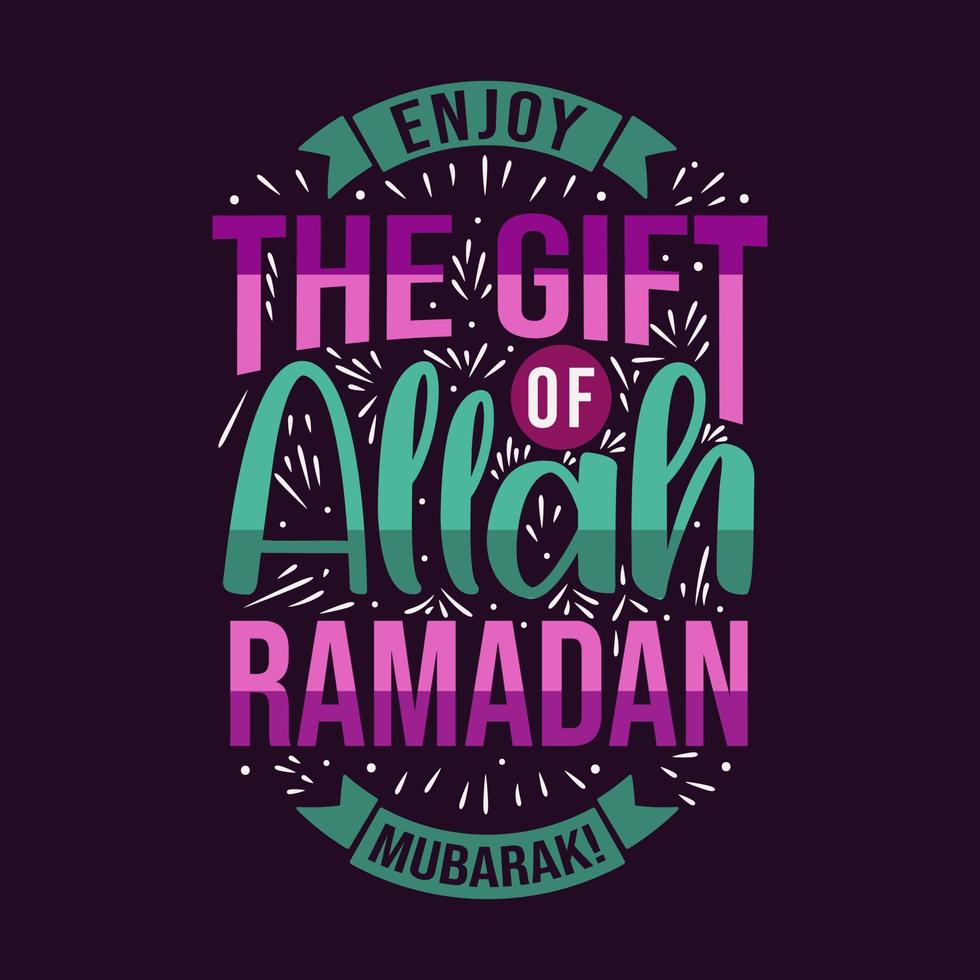 genieße das geschenk allahs, ramadan mubarak - heiliger monat ramadan grußkarte. vektor