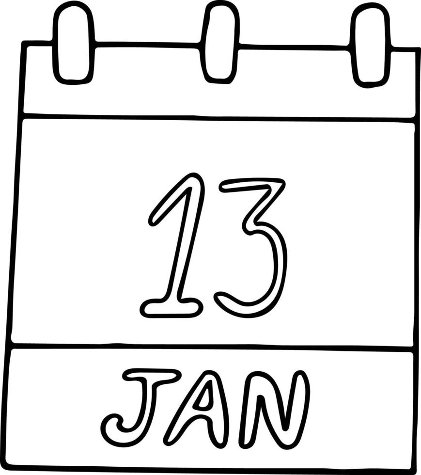 kalender hand dras i doodle stil. 13 januari dag, datum. ikon, klistermärke element för design. planering, affärssemester vektor