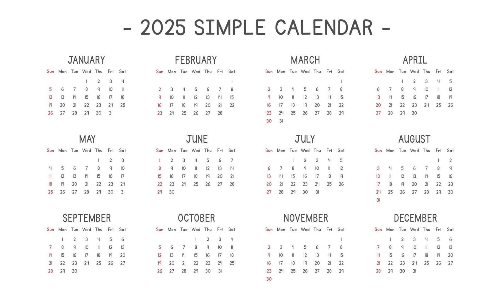 Kalender 2025 in einfacher Vektorillustration. einfaches klassisches Monatskalender-Design für 2025 in einer sauberen Cartoon-Schriftart. die woche beginnt am sonntag. minimalistischer Kalenderplaner Jahr 2025 Vorlagendruck vektor