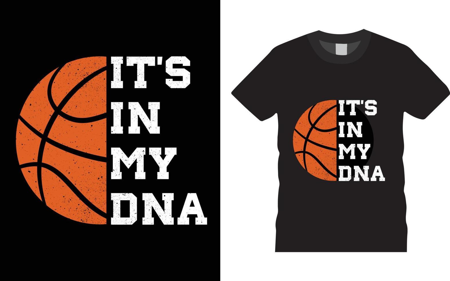 Basketball-Typografie-T-Shirt-Designvektor, es ist in meiner DNA vektor