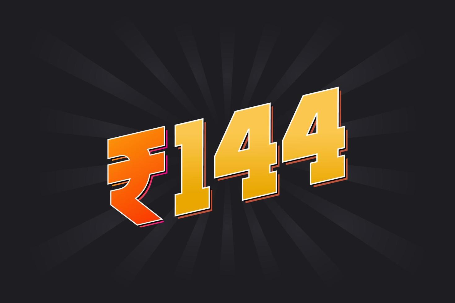 144 indische Rupie Vektorwährungsbild. 144 Rupie Symbol fette Textvektorillustration vektor