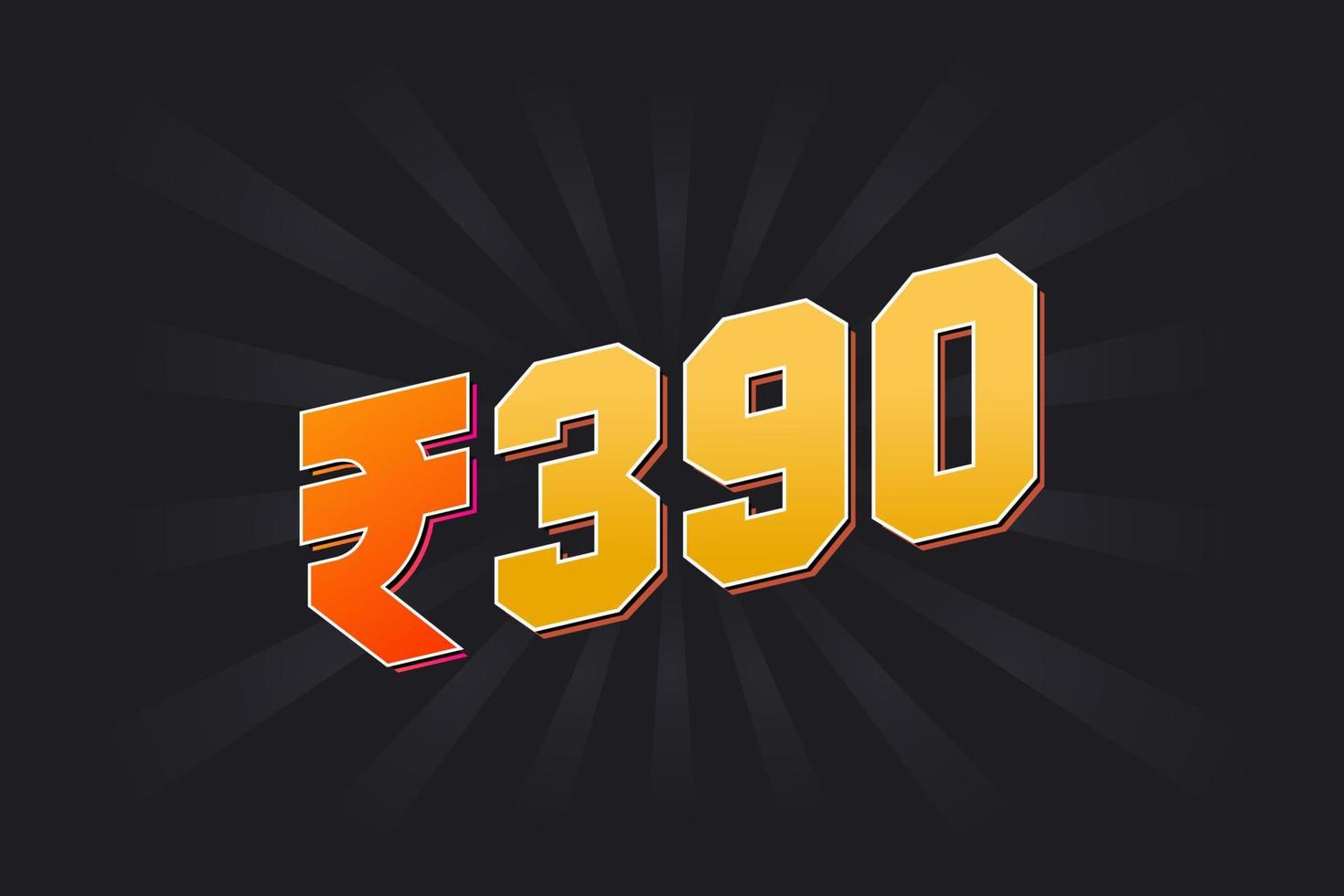 390 indische Rupie Vektorwährungsbild. 390 Rupie Symbol fette Textvektorillustration vektor