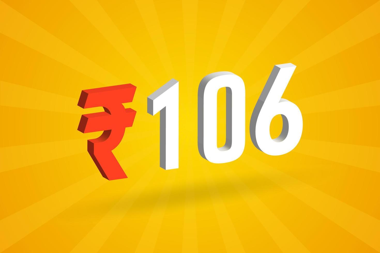 106 rupee 3d symbol djärv text vektor bild. 3d 106 indisk rupee valuta tecken vektor illustration